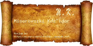 Miserovszki Káldor névjegykártya